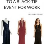 black tie dresses what not to wear to a black-tie event for work UTHRGRK